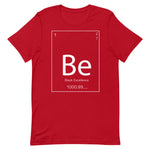 Be-Element Unisex T-Shirt