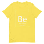 Be-Element Unisex T-Shirt