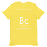 Be-Element Unisex T-Shirt